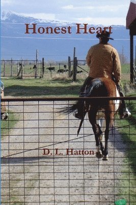 D L Hatton, D. L. Hatton - Honest Heart, Häftad