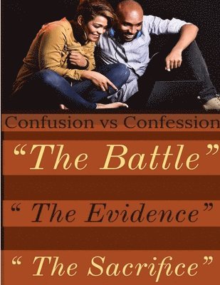 bokomslag Confusion vs Confession The Evidence