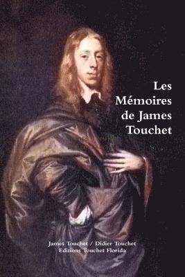 les memoires de James Touchet 1