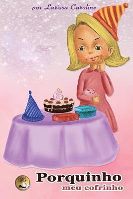 Porquinho, meu cofrinho