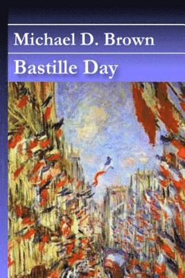 Bastille Day 1