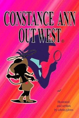 bokomslag Constance Ann Out West