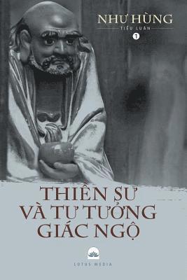bokomslag Thi?n S? và T? T??ng Giác Ng?: Ti?u Lu?n V?n Hóa Ph?t Giáo