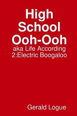 High School Ooh-Ooh, aka Life According 2 1