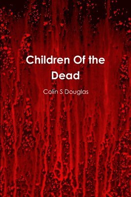 Children Of the Dead 1