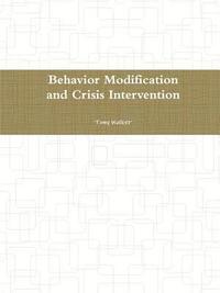 bokomslag Behavior Modification and Crisis Intervention