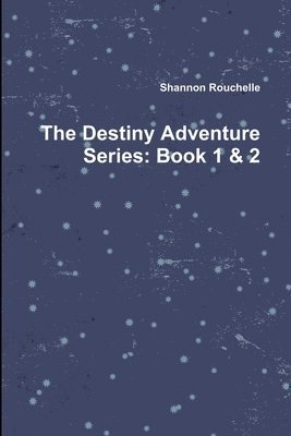 bokomslag The Destiny Adventure Series