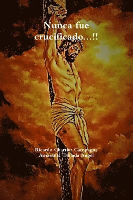 Nunca fue crucificado...!! 1