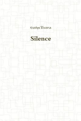 Silence
