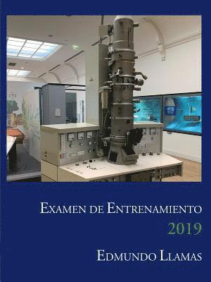 Edmundo Llamas, Edmundo LLAMAS - Examen de Entrenamiento 2019, Häftad