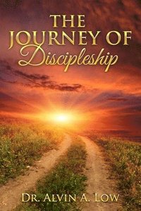 bokomslag The Journey of Discipleship