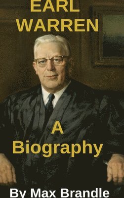 Max Brandle - Earl Warren, Inbunden