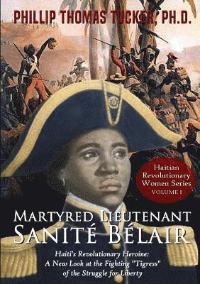 bokomslag Martyred Lieutenant Sanité Bélair