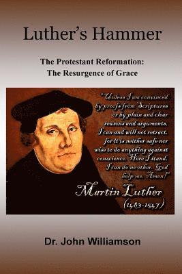 Luther's Hammer