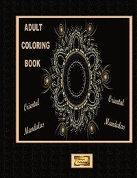 bokomslag Adult Coloring Book Oriental Mandalas