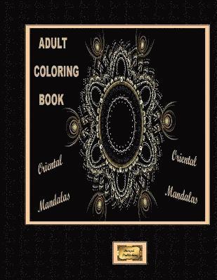 Adult Coloring Book Oriental Mandalas 1