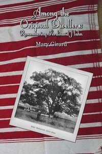 bokomslag Among the Original Dwellers: Remembering Ferdinand Hahn