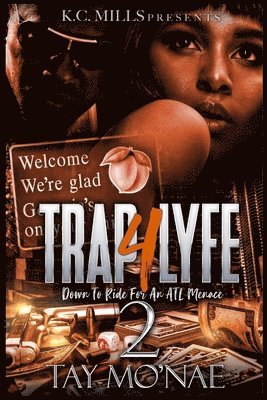 Trap 4 Lyfe 2
