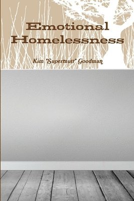 bokomslag Emotional Homelessness