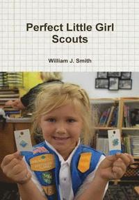 bokomslag Perfect Little Girl Scouts