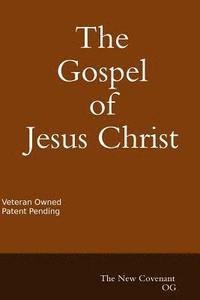 bokomslag The Gospel of Jesus Christ The New Covenant