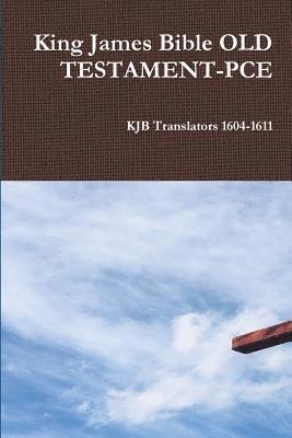 bokomslag King James Bible OLD TESTAMENT-PCE