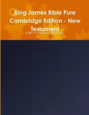 bokomslag King James Bible Pure Cambridge Edition - New Testament