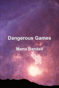 bokomslag Dangerous Games