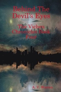 bokomslag Behind The Devil's Eyes