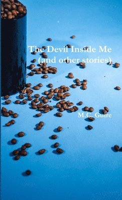 The Devil Inside Me (and other stories) 1