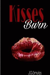bokomslag Kisses Burn