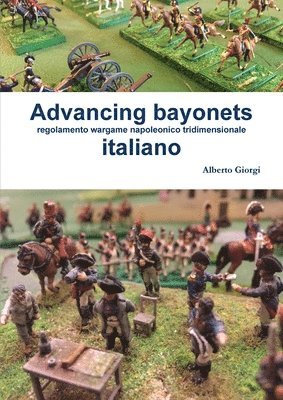 Advancing bayonets 1