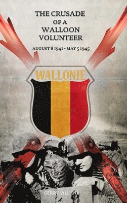 bokomslag Crusade of a Walloon Volunteer