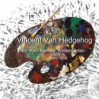 bokomslag Vincent van Hedgehog