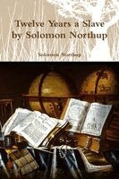 Solomon Northup - Twelve Years a Slave by Solomon Northup, Häftad