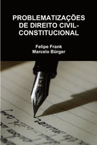 bokomslag Problematizacoes de Direito Civil-Constitucional
