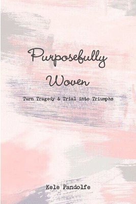 Purposefully Woven 1