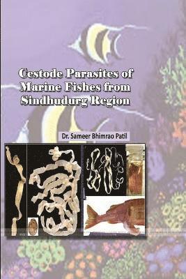 Cestode Parasites of Marine Fishes from Sindhudurg Region 1