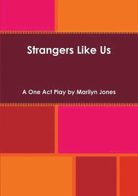 Strangers Like Us 1