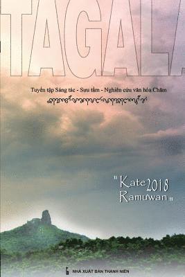 bokomslag Tagalau 21: Tuy?n t?p Sáng tác - S?u t?m - Nghiên c?u v?n hóa Ch?m