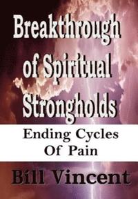 bokomslag Breakthrough of Spiritual Strongholds