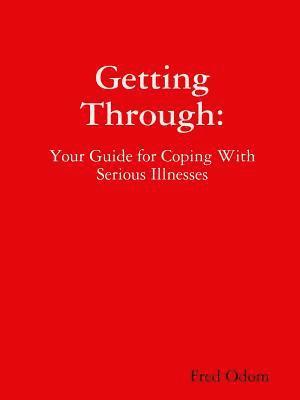 Fred Odom - Getting Through, Häftad