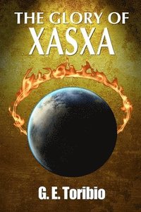 bokomslag The Glory of Xasxa