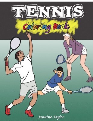 Jasmine Taylor - Tennis Coloring Book, Häftad