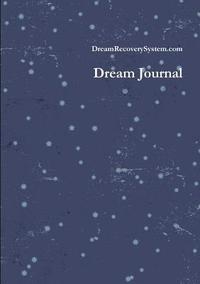 bokomslag The Dream Recovery System