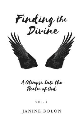 Janine Bolon - Finding the Divine, Häftad