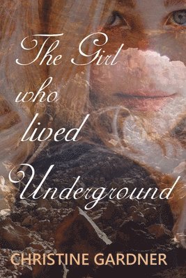 bokomslag Girl who lived Underground