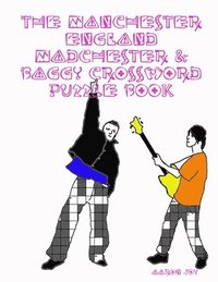 bokomslag The Manchester England Madchester & Baggy Crossword Puzzle Book