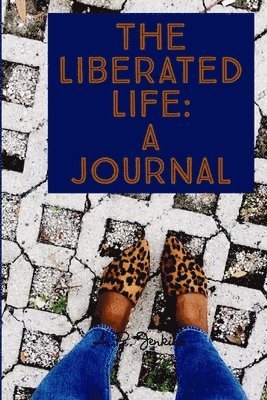 Liberated Life 1