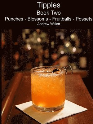 bokomslag Tipples - Book Two